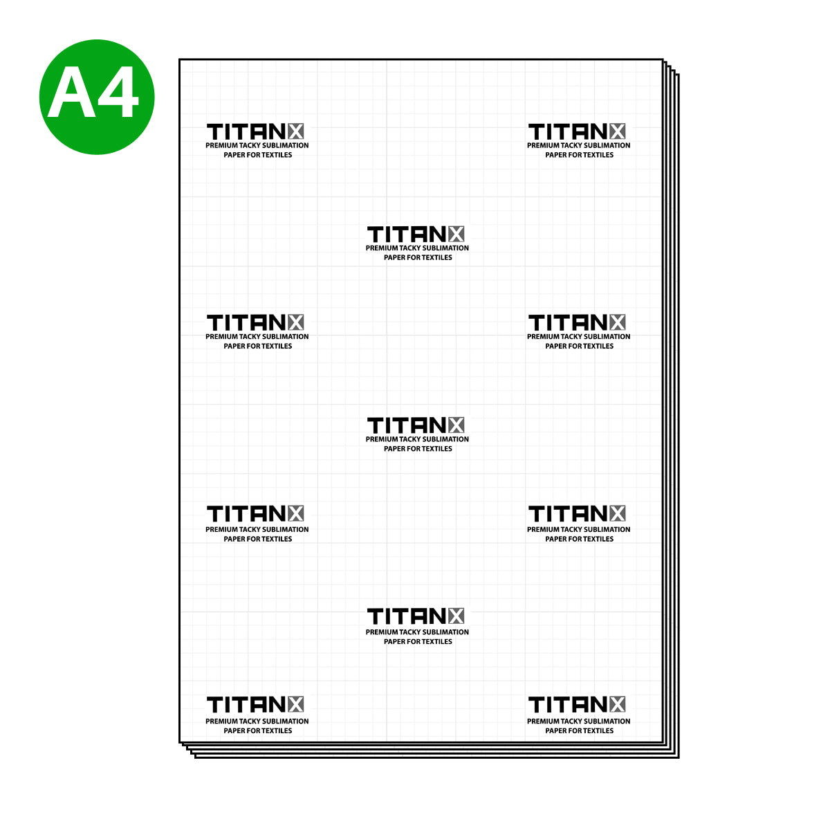 Titan X ® Premium HIGH TACKY Sublimation Paper - A4 (100 Sheets)